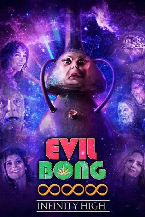 Постер к фильму "Evil Bong 888: Infinity High"