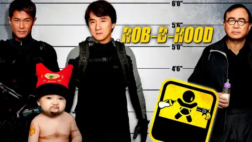 Видео к фильму Младенец на $30 000 000 | Rob-B-Hood (2006) - Trailer #2