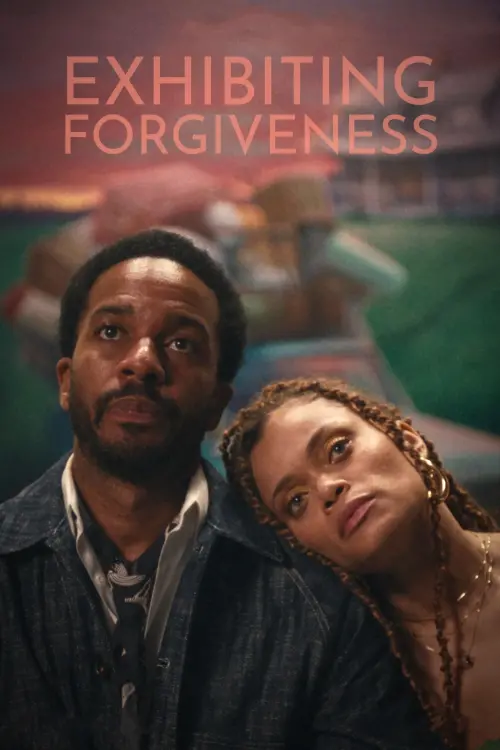 Постер к фильму "Exhibiting Forgiveness"