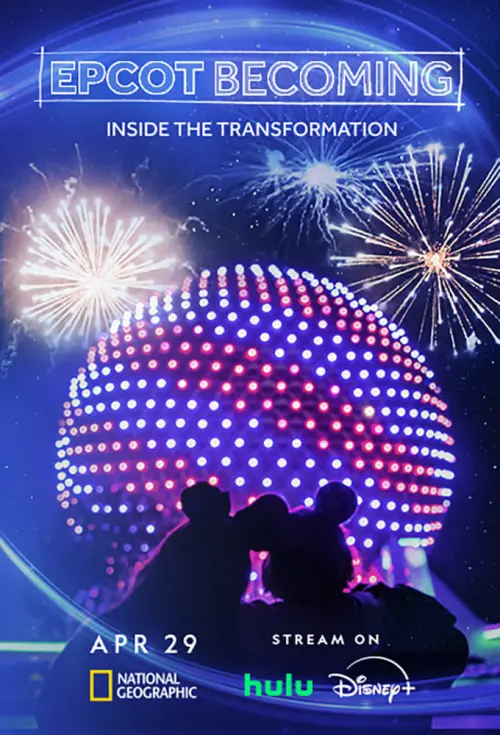 Постер к фильму "EPCOT Becoming: Inside the Transformation"