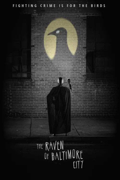 Постер к фильму "The Raven of Baltimore City"