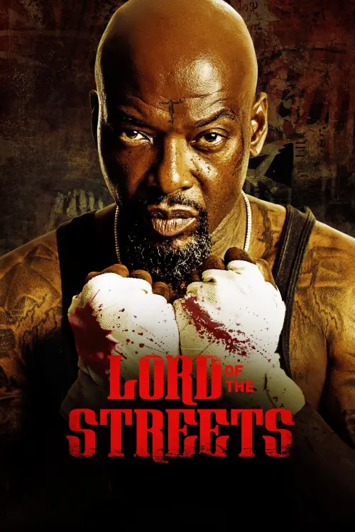 Постер к фильму "Lord of the Streets"