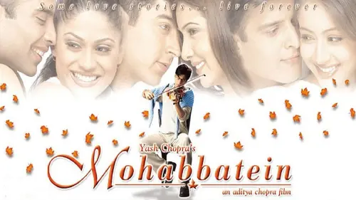 Видео к фильму Влюблённые | Mohabbatein - Trailer