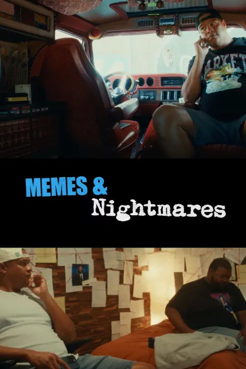 Постер к фильму "Memes & Nightmares"