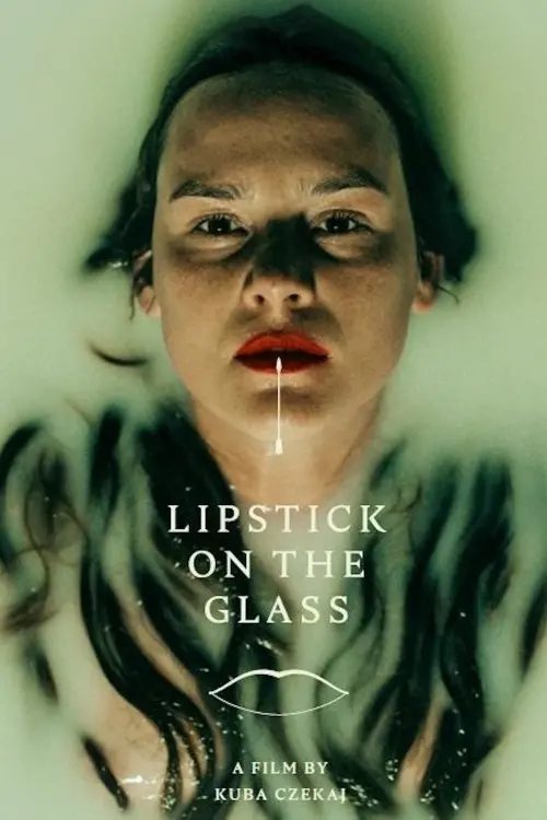 Постер к фильму "Lipstick on the Glass"