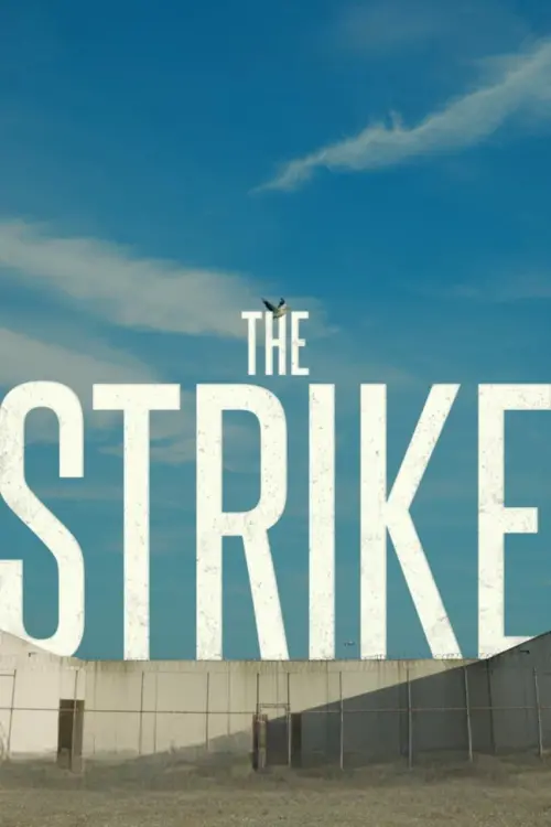 Постер к фильму "The Strike"