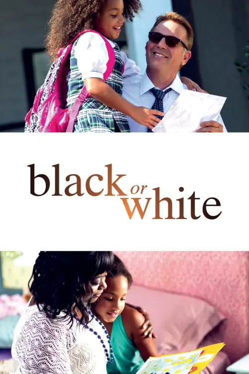 Постер к фильму "Чёрное или белое"