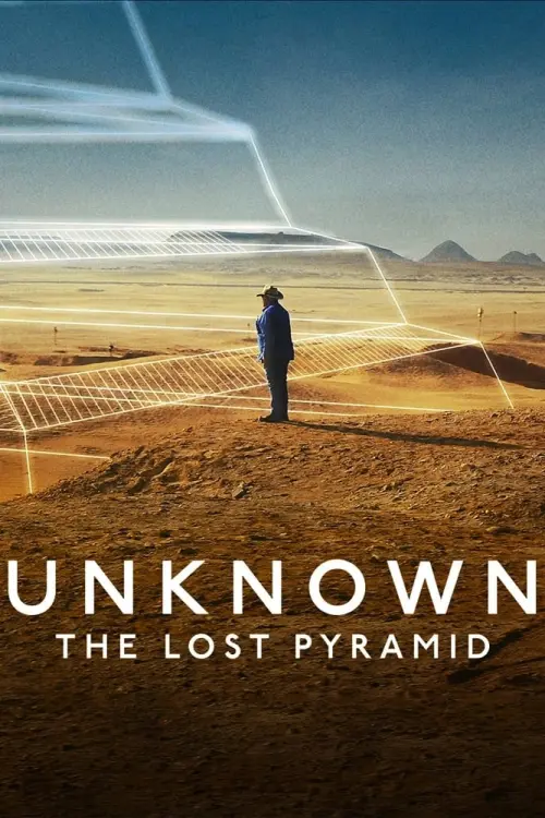 Постер к фильму "Unknown: The Lost Pyramid"
