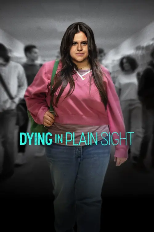 Постер к фильму "Dying in Plain Sight"