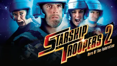 Видео к фильму Звездный десант 2: Герой федерации | Starship Troopers 2: Hero of the Federation (2004) - Trailer