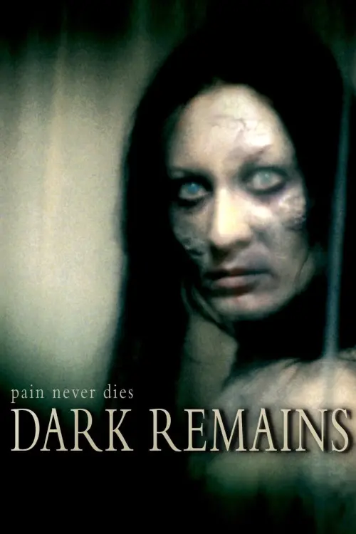 Постер к фильму "Dark Remains"