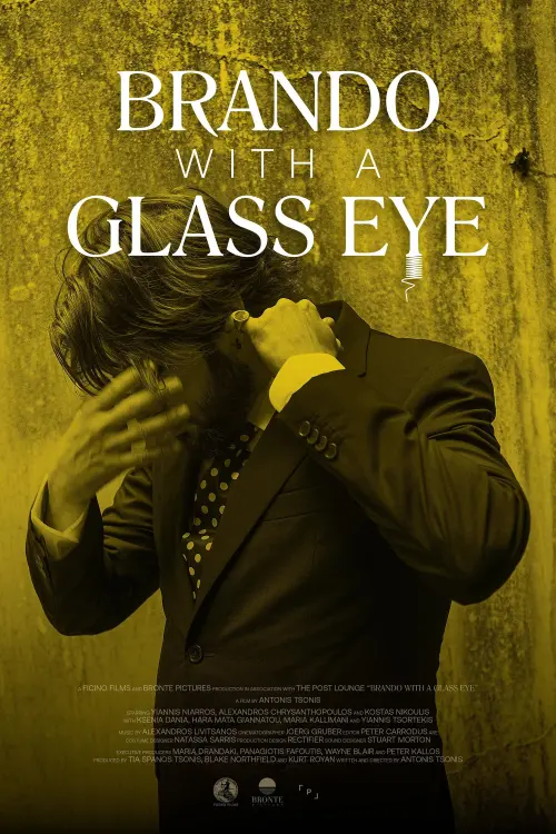 Постер к фильму "Brando with a Glass Eye"