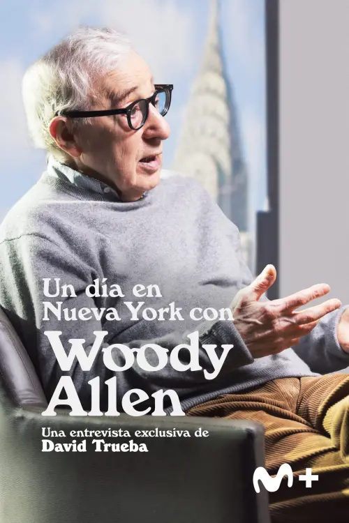 Постер к фильму "Un día en Nueva York con Woody Allen"