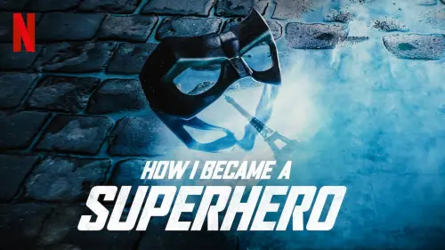 Видео к фильму Как я стал супергероем | How I Became a Superhero | Official Trailer | Netflix