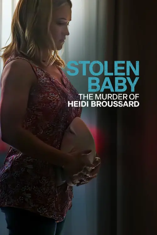 Постер к фильму "Похищенный ребенок: Убийство Хайди Бруссард"
