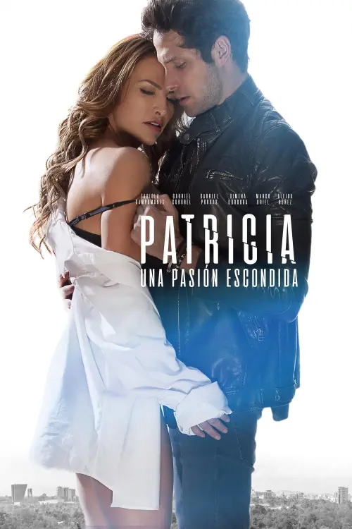 Постер к фильму "Patricia, A Hidden Passion"