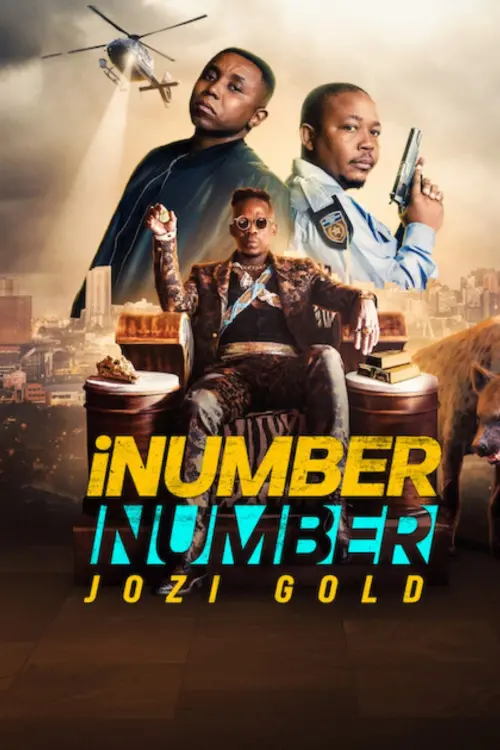 Постер к фильму "iNumber Number: золото Йоханнесбурга"