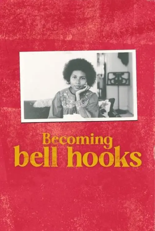 Постер к фильму "Becoming bell hooks"