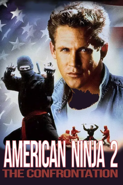Постер к фильму "Американский ниндзя 2: Схватка"