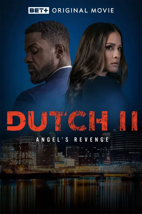 Постер к фильму "Dutch II: Angel