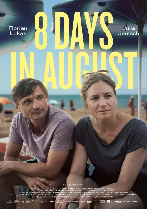 Постер к фильму "8 Days in August"