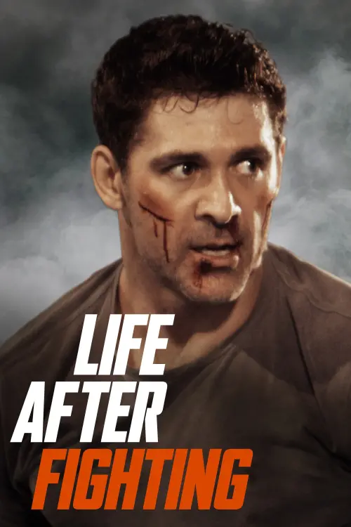 Постер к фильму "Life After Fighting"