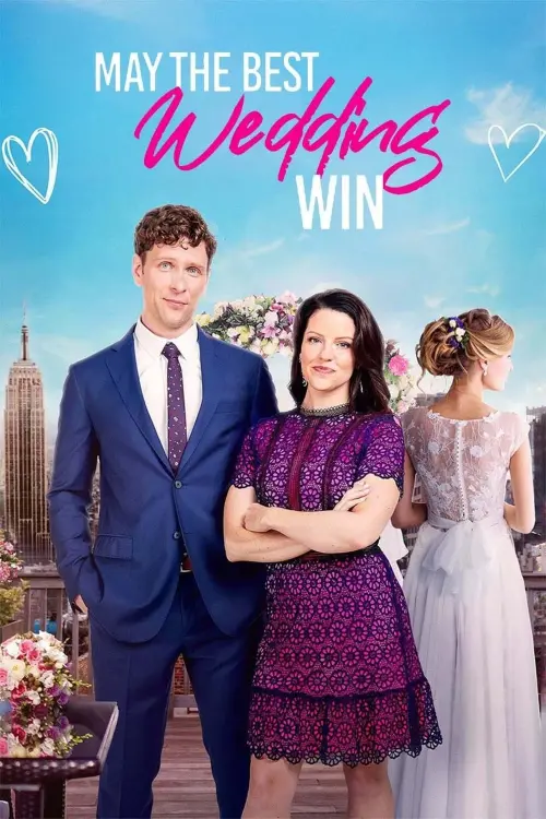 Постер к фильму "May the Best Wedding Win"