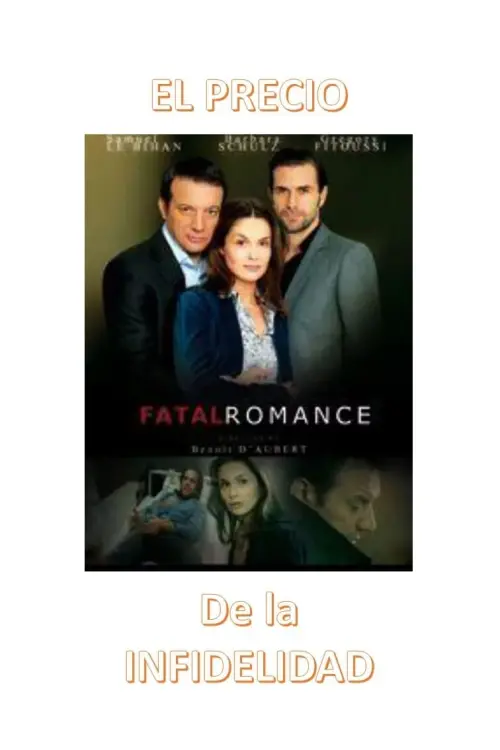 Постер к фильму "Fatal Romance"