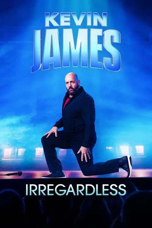 Постер к фильму "Kevin James: Irregardless"