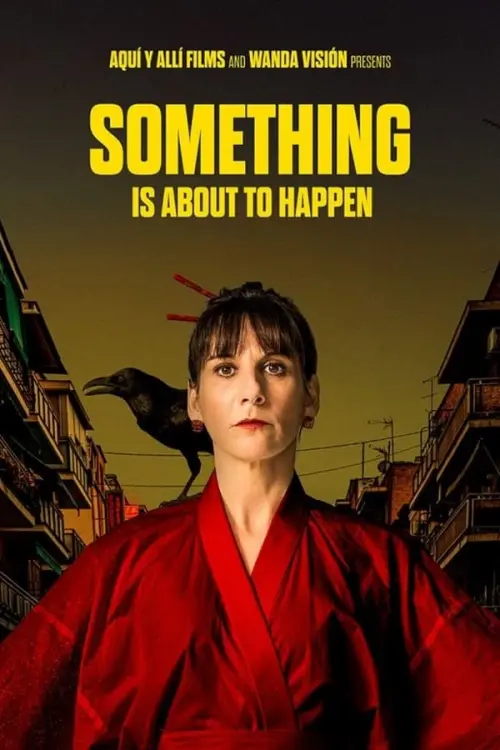 Постер к фильму "Something Is About to Happen"