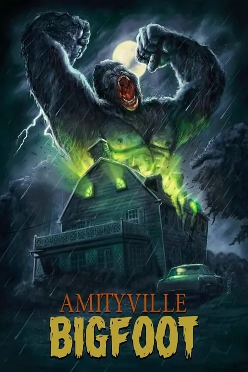 Постер к фильму "Amityville Bigfoot"