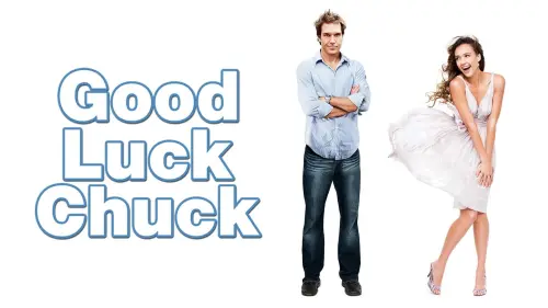 Видео к фильму Удачи, Чак! | Good Luck Chuck - Official Trailer - on DVD Now!