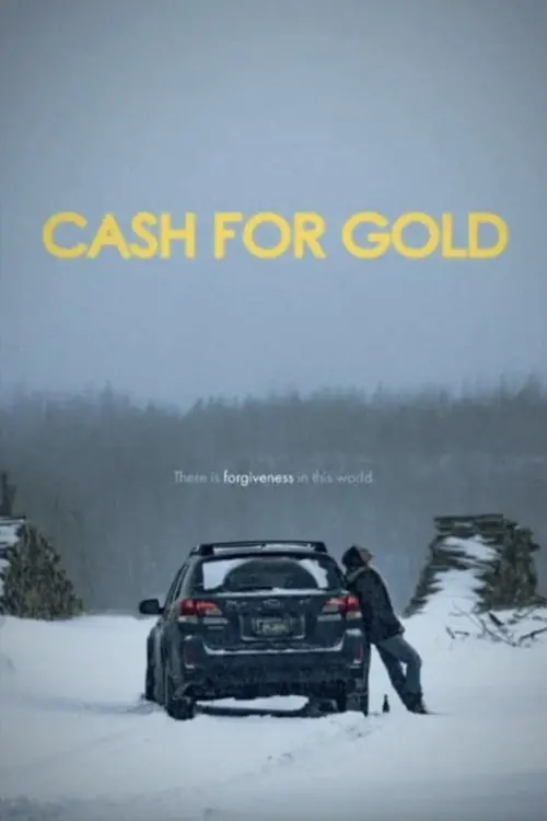 Постер к фильму "Cash for Gold"