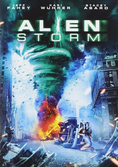 Постер к фильму "Alien Tornado"