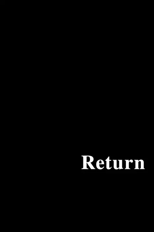 Постер к фильму "Return"