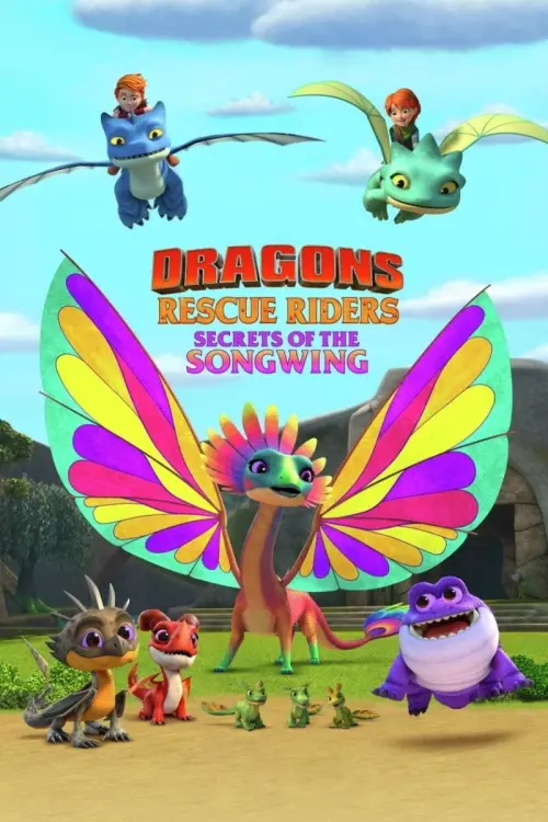 Постер к фильму "Dragons: Rescue Riders: Secrets of the Songwing"