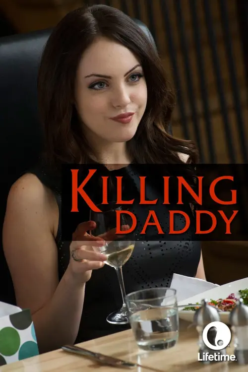 Постер к фильму "Killing Daddy"