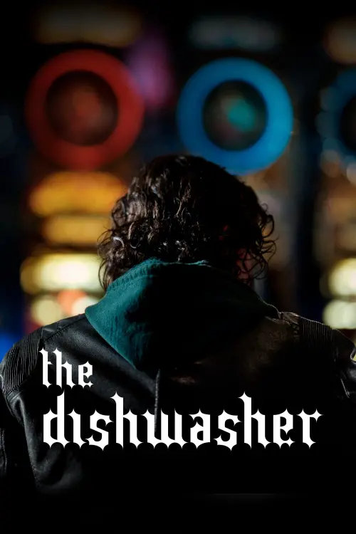Постер к фильму "The Dishwasher"