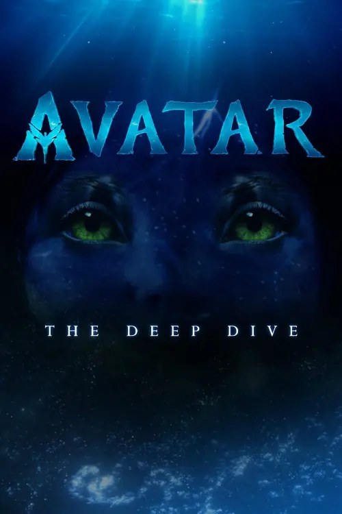 Постер к фильму "Avatar: The Deep Dive - A Special Edition of 20/20"