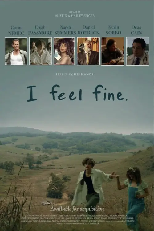 Постер к фильму "I feel fine."
