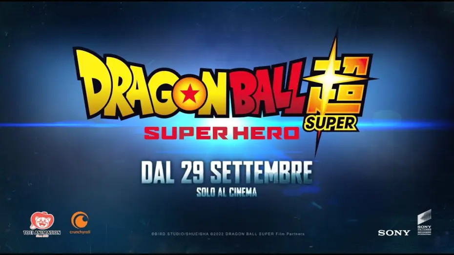 Видео к фильму Драконий жемчуг: Супер &mdash; супергерой | Dragon Ball Super: Super Hero | Trailer Ufficiale