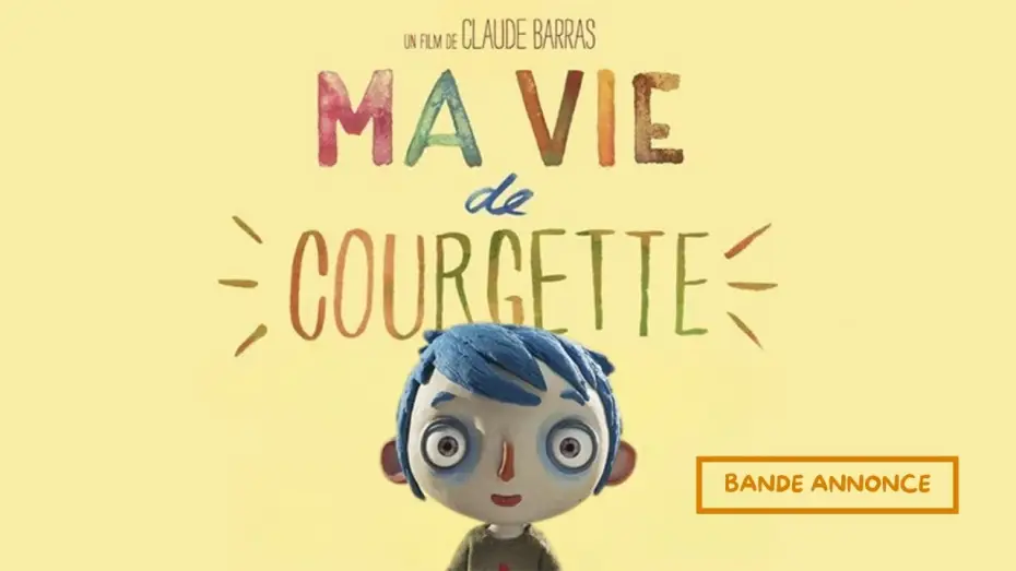 Видео к фильму Жизнь кабачка | Bande annonce Ma Vie de Courgette