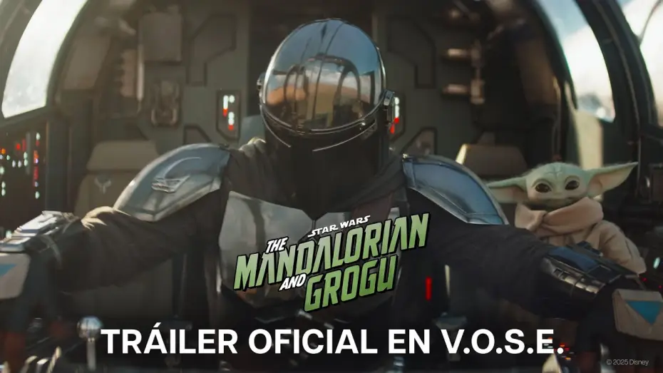 Видео к фильму Мандалорец и Грогу | Tr&aacute;iler Oficial en V.O.S.E.