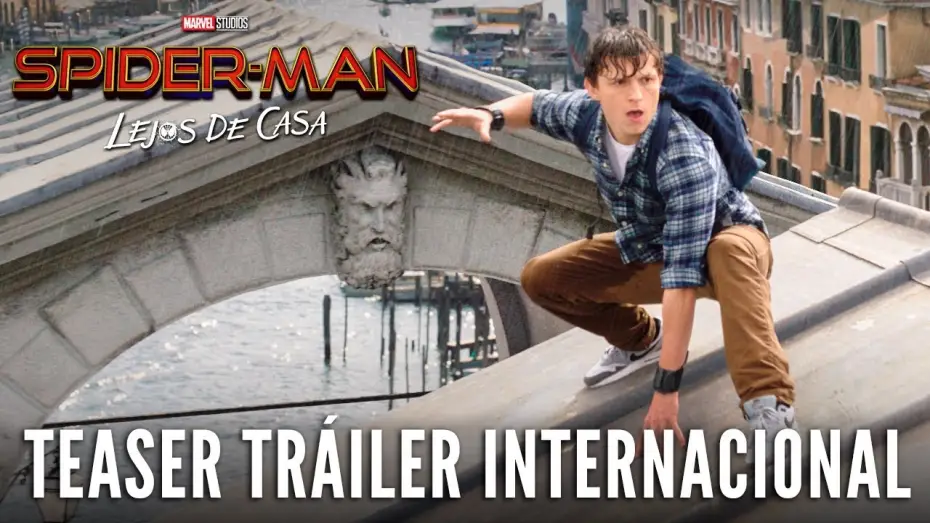 Видео к фильму Человек-паук: Вдали от дома | Spider-Man: Lejos de Casa | Teaser tr&aacute;iler oficial en espa&ntilde;ol | HD