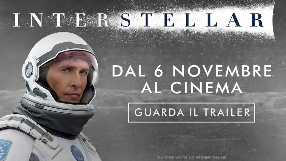 Видео к фильму Интерстеллар | Interstellar - Nuovo Trailer Ufficiale Italiano | HD