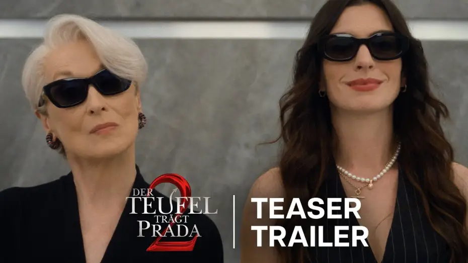 Видео к фильму Дьявол носит Prada 2 | Der Teufel tr&auml;gt Prada 2 I Teaser Trailer I 2026 exklusiv im Kino