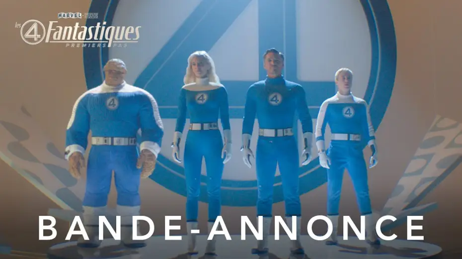 Видео к фильму Фантастическая четверка | Les 4 Fantastiques : Premiers pas - Premi&egrave;re bande-annonce (VOST) | Marvel