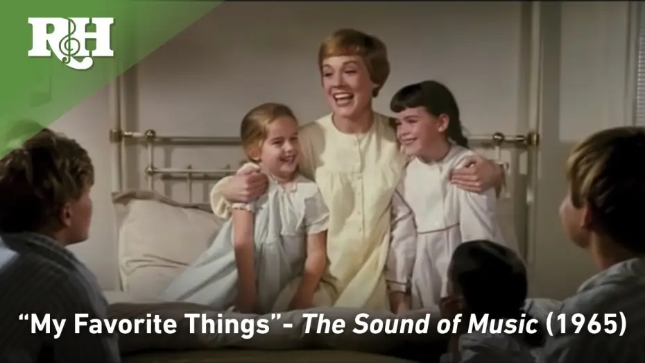 Видео к фильму Звуки музыки | My Favorite Things