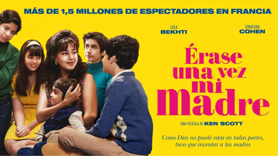 Видео к фильму Моя мама &mdash; волшебница | &Eacute;RASE UNA VEZ MI MADRE - Tr&aacute;iler