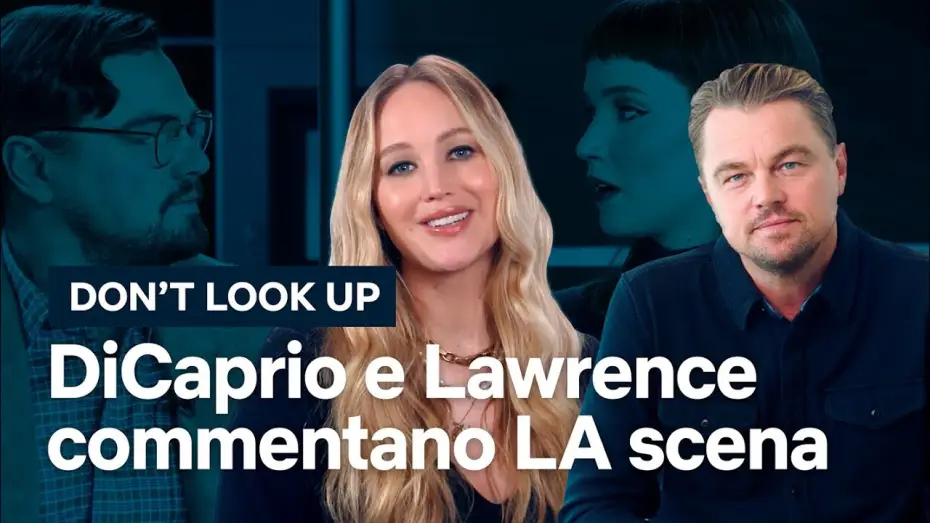 Видео к фильму Не смотрите наверх | Leonardo DiCaprio, Jennifer Lawrence e quel "Moriremo tutti!" [Sottotitolato]